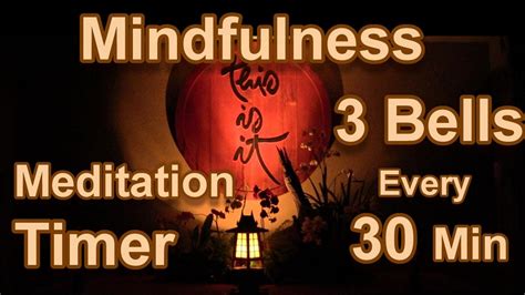 Mindfulness Bell Sound Meditation Timer Meditate 3 Bells Every 30