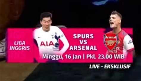 Update Siaran Langsung Tottenham Vs Arsenal Liga Inggris Malam Ini Batal Simak Jadwal Sctv