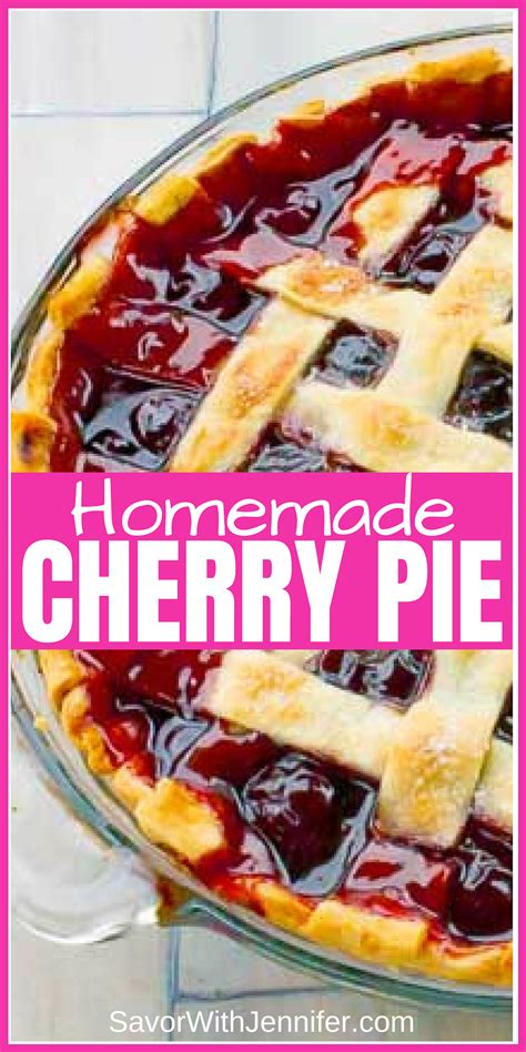 The Best Cherry Pie Recipe With Homemade Filling Recipe Cherry Pie