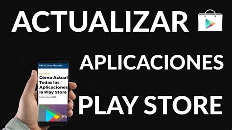 Cómo Actualizar Todas las Aplicaciones Desde la Play Store YouTube