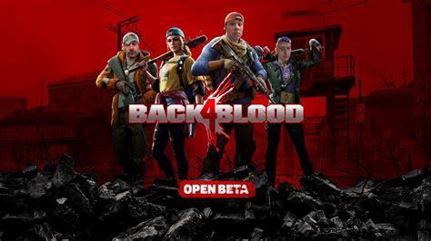 Back Blood Open Beta Gameplay Episode Htg Youtube