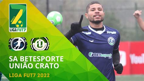 LIGA FUT7 2022 SA Betesporte PE x União Crato CE YouTube