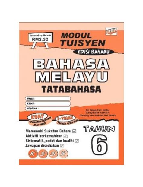 MODUL TUISYEN BAHASA MELAYU TATABAHASA TAHUN 6 ISBN 9789674700058