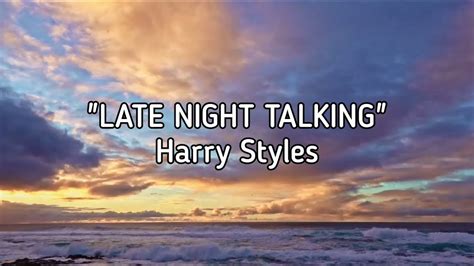 Late Night Talking Lyrics Harry Styles Youtube