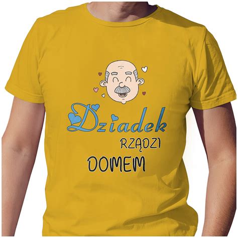 Koszulka T Shirt DzieŃ Dziadka Xl Dziadek RzĄdzi Domem Prezent JakoŚĆ