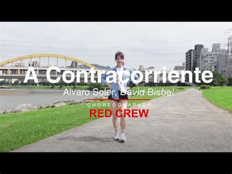 A Contracorriente Alvaro Soler David Bisbal Red Crew Dance Fitness