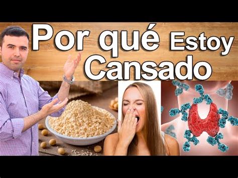 Descubre por qué te sientes cansado y sin ganas las causas y