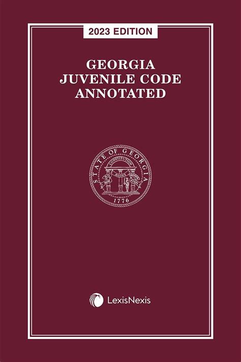 Georgia Juvenile Code Annotated Lexisnexis Store