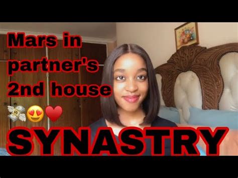 SYNASTRY Mars In Partners 2nd House Synastry Gains Or Losses YouTube