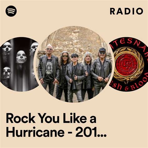 Rock You Like A Hurricane Remaster Radio Playlist By Spotify