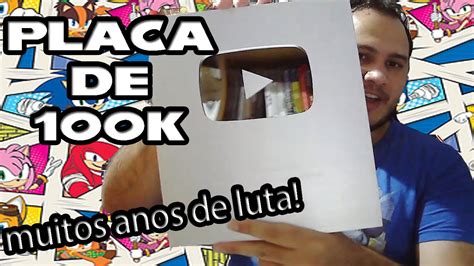 Unboxing Placa De Mil Inscritos Finalmente Youtube