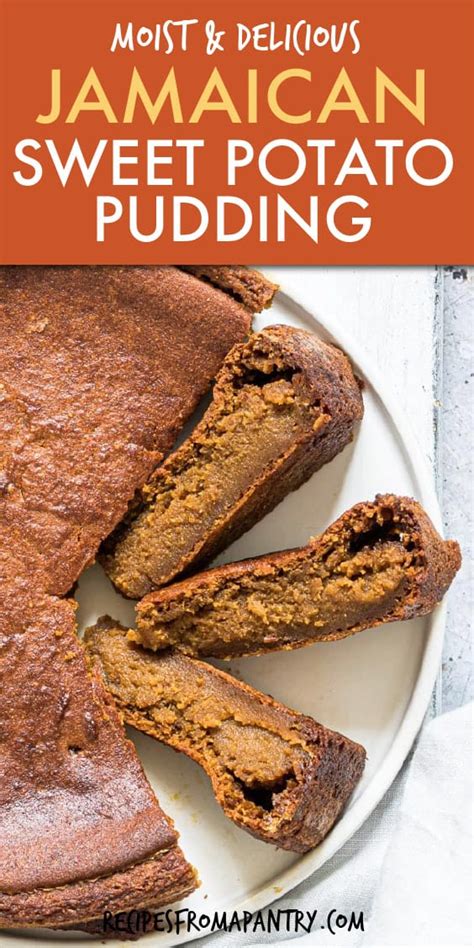 Easy Jamaican Sweet Potato Pudding Recipes From A Pantry