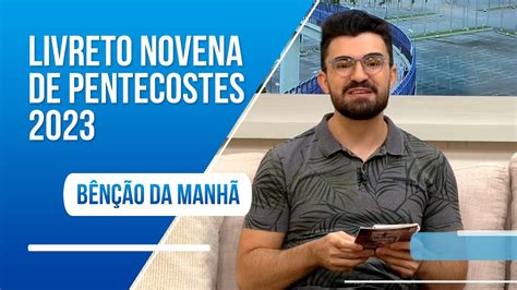 Prepare Se Para Rezar A Novena De Pentecostes 2023 YouTube