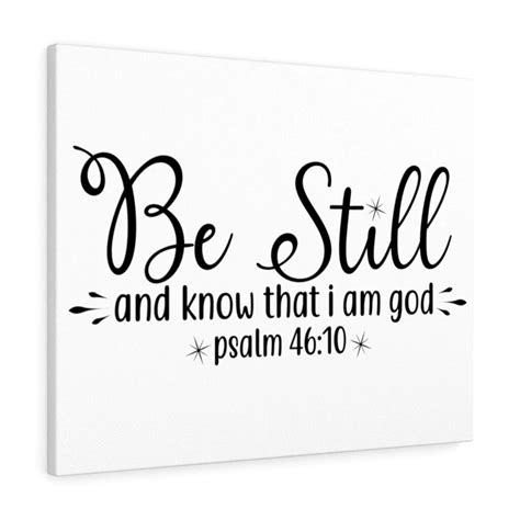 Trinx Be Still Andknow That I Am God Psalm 4610 Christian Wall Art Bible Verse Print Ready To