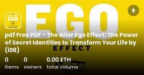 Pdf Free PDF The Alter Ego Effect The Power Of Secret Identities To