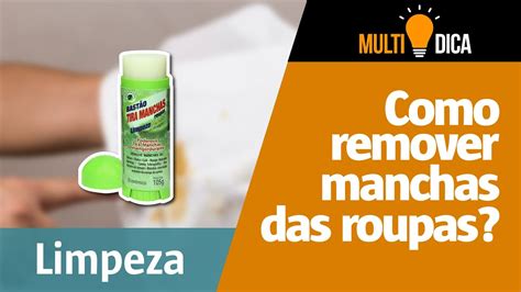 Como Remover Manchas Das Roupas YouTube