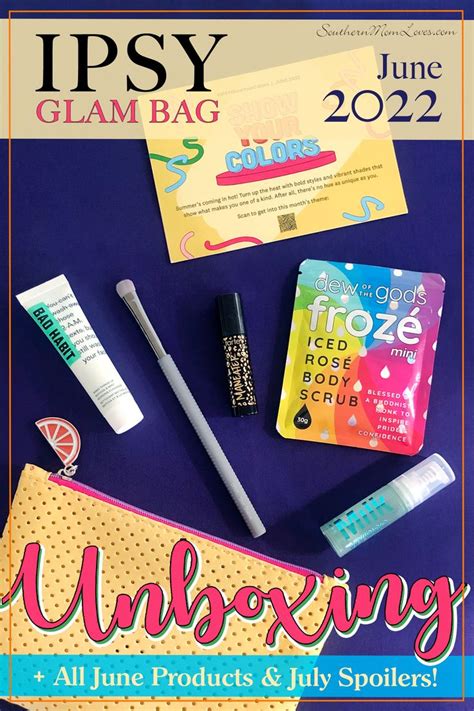 IPSY Glam Bag June 2022 Unboxing All June Products July Spoilers