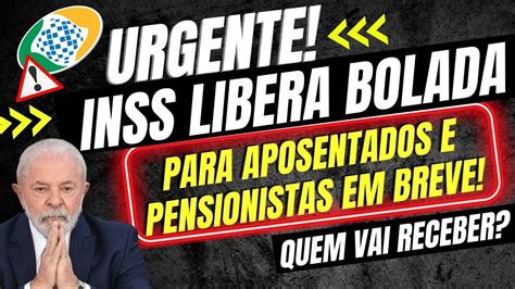 INSS LIBERA GRANA ALTA Para APOSENTADOS E PENSIONISTAS Em NOVEMBRO