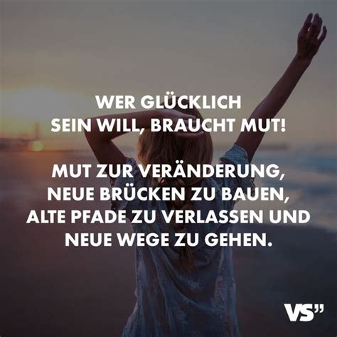 Pin von Daniela Hofmann auf Sprüche Neuanfang zitate Zitate mut