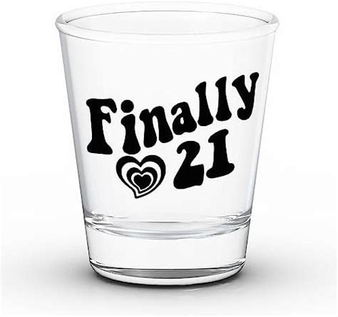 21st Birthday Shot Glass In My 21st Birthday Era Funny Birthday Ts For Him