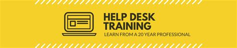 Help Desk Training — Help Desk Training