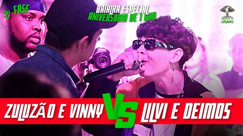 ZULUZÃO E VINNY X LILVI E DEIMOS EDIÇÃO ESPECIAL DE 1 ANO DA BATALHA