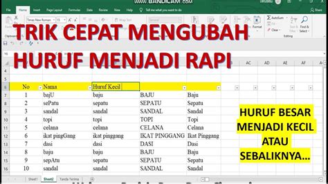 Cara Cepat Mengubah Huruf Besar Menjadi Kecil Atau Sebaliknya Di Excel