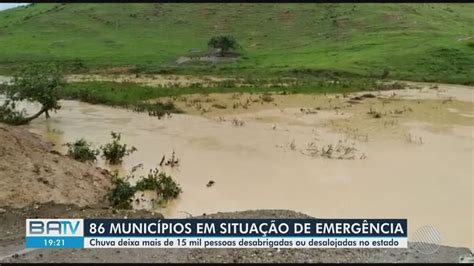 Bahia Tem Mais De 168 Mil Pessoas Afetadas Pelas Chuvas 14 Mil Estão