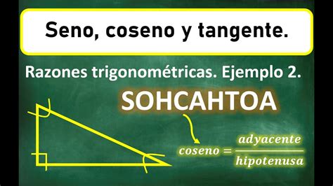 Cómo usar seno coseno y tangente en triángulos rectángulos SOHCAHTOA