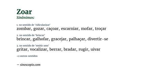 Como Se Escreve Zoar - Sinônimos de Zoar [por sentido] - Sinoscópio
