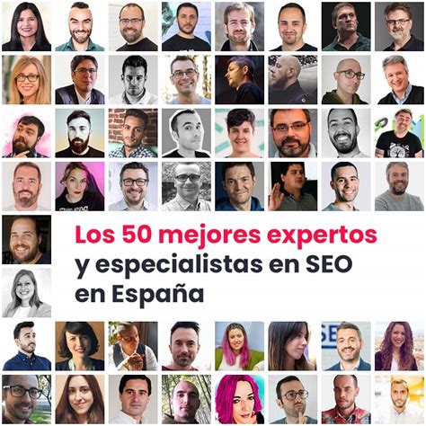 La lista de los mejores expertos y consultores SEO en España