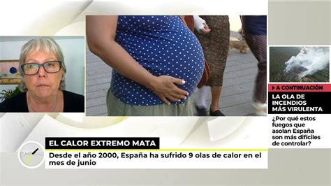 Ya Es Mediod A Programa Dar A Luz En Plena Ola De Calor