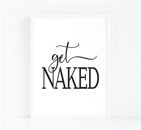 Bathroom Decor Get Naked Sign Printable Wall Art Funny Bathroom Sign