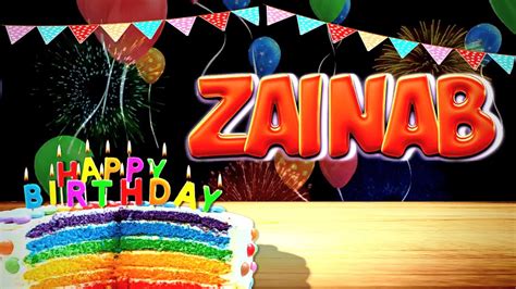 ZAINAB Happy Birthday Song Wish You Happy Birthday ZAINAB YouTube