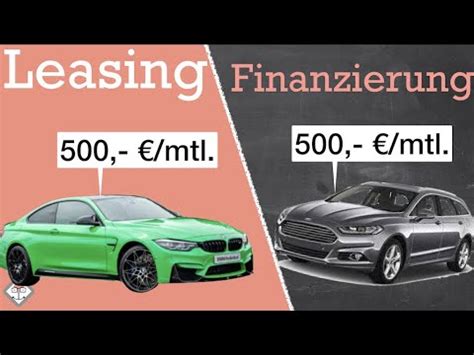 Leasing Und Kfz Finanzierung Was Ist G Nstiger Worauf Musst Du Bei