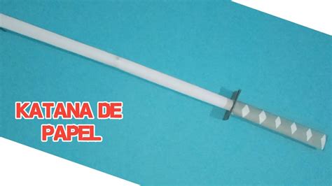 Como Hacer Una Espada De Papel Katana Japonesa YouTube