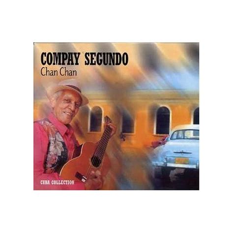 Compay Segundo - Chan Chan | CD-Hal Ruinen