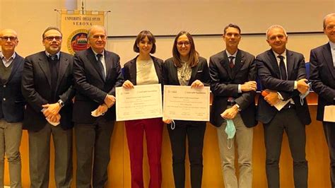 Gaia E Alice Premiate A Verona Le Due Dottorande Vincitrici Della Nona