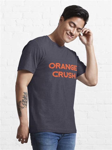 Orange Crush 2 T Shirt For Sale By Saturdayac Redbubble Denver T