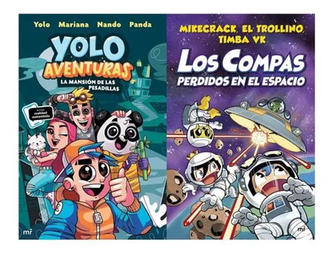 Libros Los Compas Perdidos En El Espacio Yolo Aventura En Venta