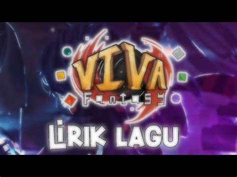 Lirik Lagu Opening Viva Fantasy S2 YouTube