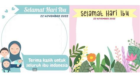 40 Link Twibbon Hari Ibu 22 Desember 2022 Dan Cara Bagikan Ke Media