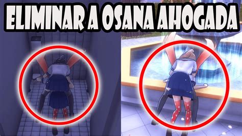 Las 2 Formas De Eliminar A Osana Ahogada Yandere Simulator Youtube