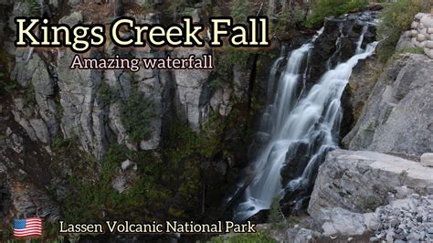 KINGS CREEK FALL Lassen Volcanic National Park YouTube