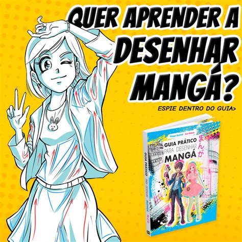 Um passo-a-passo ilustrado de como desenhar mangá! ️ Neste guia você ...