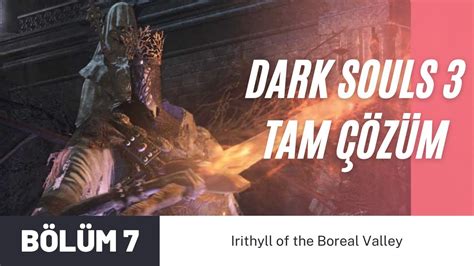 Dark Souls Detayl Tam Z M B L M Irithyll Of The Boreal