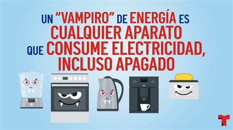 Vampiros De La Energía Los Que Hacen Que Pagues Más Por Tu