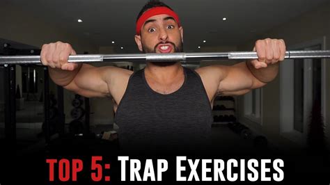 Build Bigger Traps With These 5 Exercises What Most Guys Miss Youtube