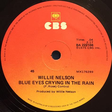 Willie Nelson – Blue Eyes Crying In The Rain / Bandera (1975, Vinyl ...