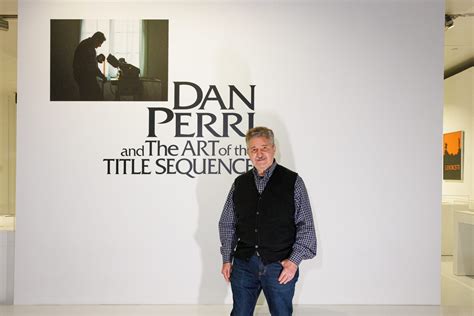 Title Designer Dan Perri Is The Biggest Movie Star Youve Never Heard Of Print Magazine